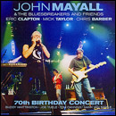 track list cd art John Mayall 70th Birthday Concert Eric Clapton