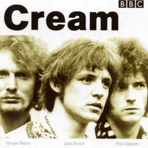 CD art for Cream - BBC Sessions (Clapton, Baker, Bruce)