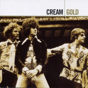 CD art for Cream Gold - Eric Clapton, Ginger Baker, Jack Bruce