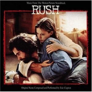 Eric Clapton - CD Artwork for Rush Soundtrack, which features Tears In Heaven