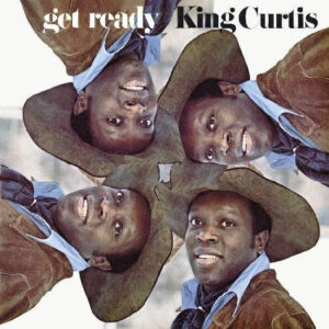 album cd art King Curtis Get Ready with guest Eric Clapton