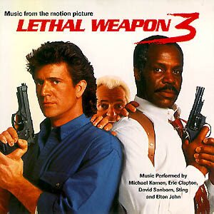 album art for Lethal Weapon 3 Soundtrack CD - with Eric Clapton, Michael Kamen