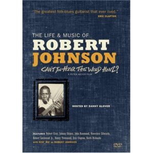 robert johnson documentary with eric clapton, john hammond, robert lockwood jr.