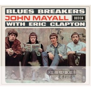 John Mayall with Eric Clapton Blues Breakers - Deluxe Edition (2009 US)