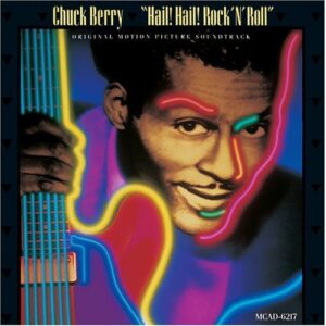 track list art Chuck Berry Hail Hail Rock N Roll soundtrack, richards, clapton