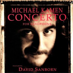 track list art Kamen Sanborn Concerto for Saxophone with Clapton, Gilmour