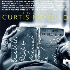 CD art Tribute To Curtis Mayfield with Clapton, Elton John, B.B. King, Aretha
