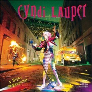 art track list cyndi lauper a night to remember with guest eric clapton