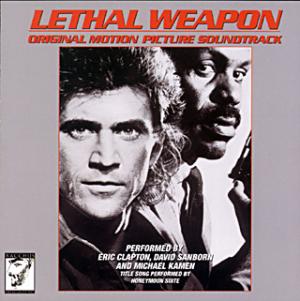 Lethal Weapon Limited Edition Soundtrack - 2002 by Clapton, Kamen, Sanborn