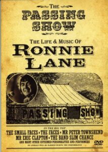 Ronnie Lane documentary with rare film, interviews clapton and townshend, faces