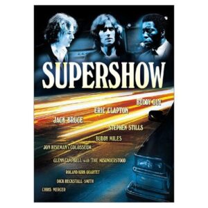 1969 Supershow with Clapton, Miles, Guy, Stills, Bruce, Campbell more