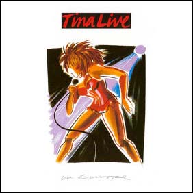 album art track list tina turner live in europe with clapton, bowie, adams, cray
