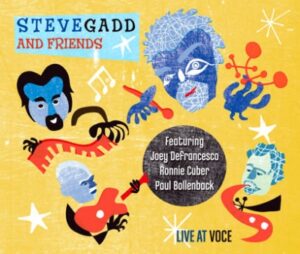 Steve Gadd and Friends: Live at Voce (2010) album art