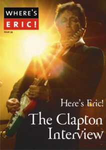 Where's Eric! The Eric Clapton Fan Club Magazine Issue #34