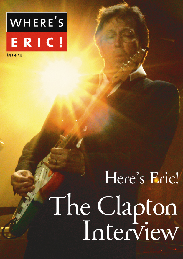 Where's Eric! The Eric Clapton Fan Club Magazine Issue #34