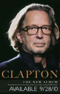 Clapton - Out 9/28 In The USA, 9/27 In The UK