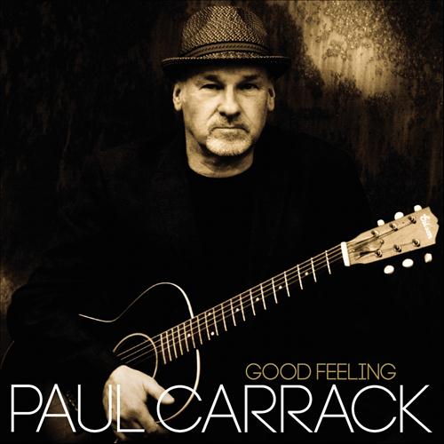 Paul Carrack - Good Feeling (2012)