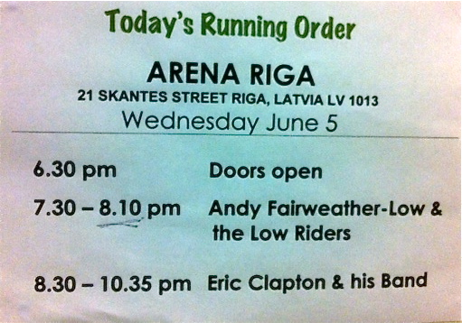 Today's Running Order - Riga -  June 5 2013