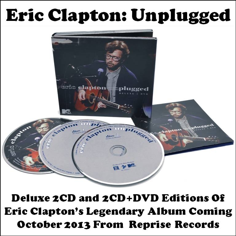 Eric Clapton Unplugged - Deluxe Editions (Reprise Records 2013)