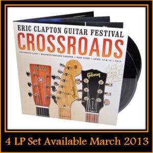 Clapton Crossroads Festival 2013 - 4 LP Set (2013)