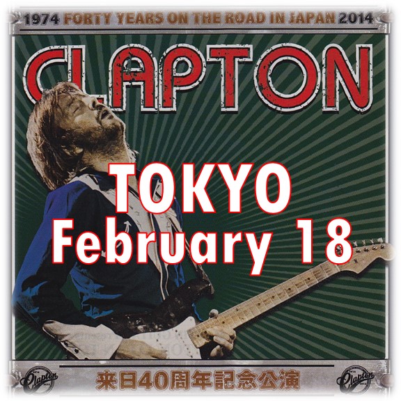 Eric Clapton - 2014 Tour - Tokyo February 18