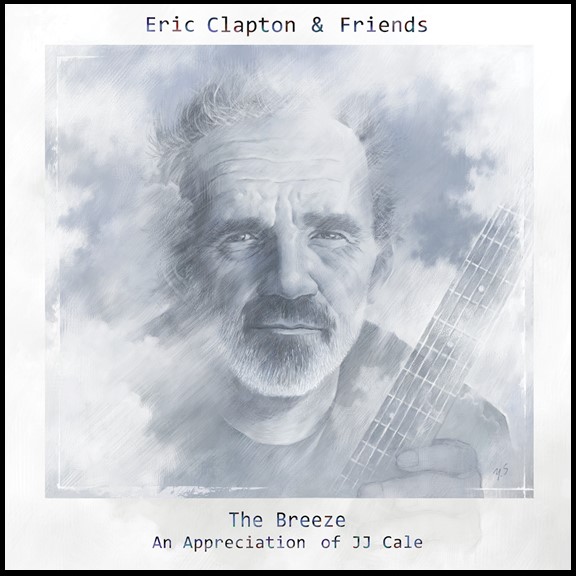 Eric Clapton & Friends - The Breeze (2014)