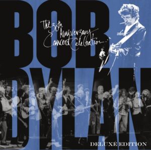 Bob Dylan - The 30th Anniversary Concert Celebration (Deluxe) - 2014