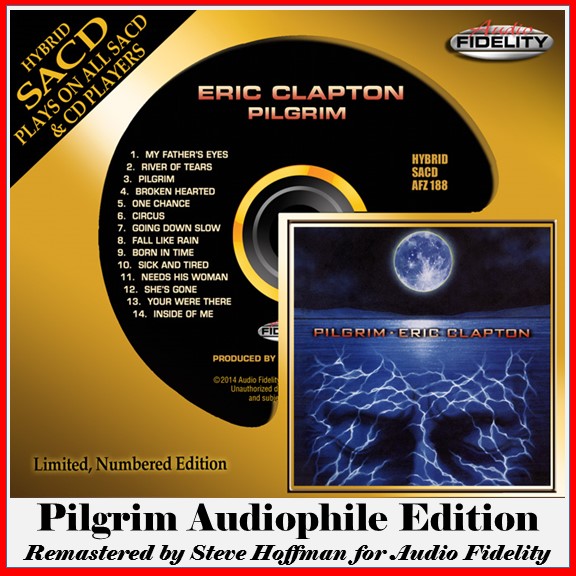 Eric Clapton - Pilgrim (Audio Fidelity 2014)