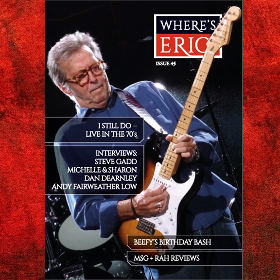 Where's Eric 45 - The Eric Clapton Fan Magazine