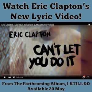 Clapton Can't Let You Do It Lyric Video (2016)