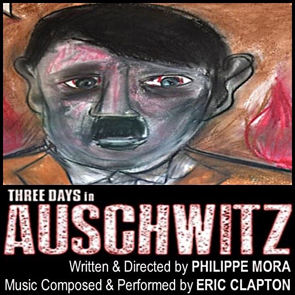 2016: Three Days In Auschwitz (Mora / Clapton) DVD
