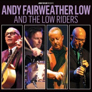 Andy Fairweather Low & The Low Riders