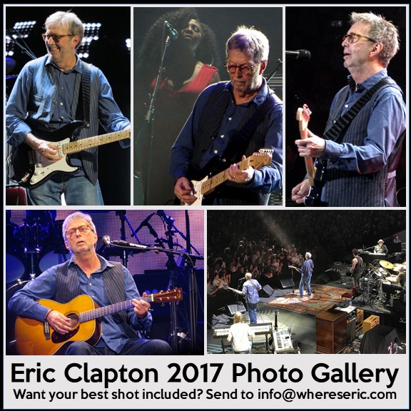 Eric Clapton 2017 Photo Gallery / Where's Eric!