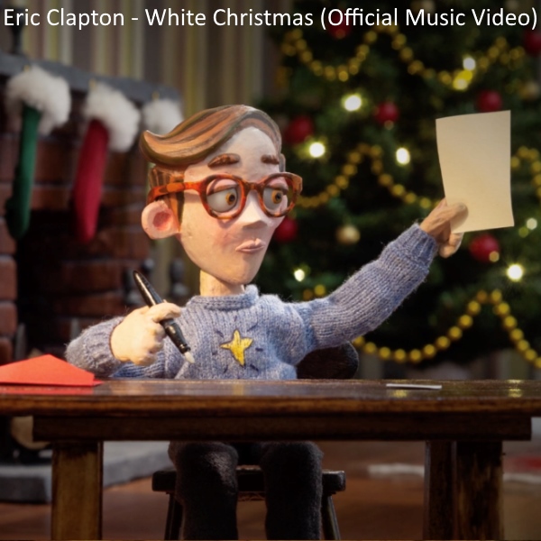 clapton_white_christmas_claymation_video